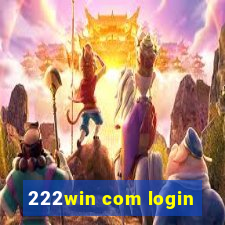 222win com login